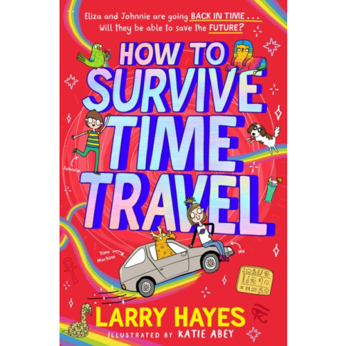 Simon & Schuster Ltd How to Survive Time Travel (häftad, eng)