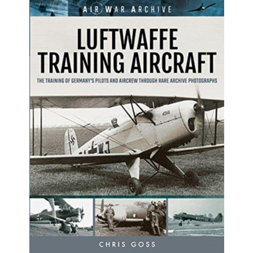 Pen & Sword Books Ltd Luftwaffe Training Aircraft (häftad, eng)