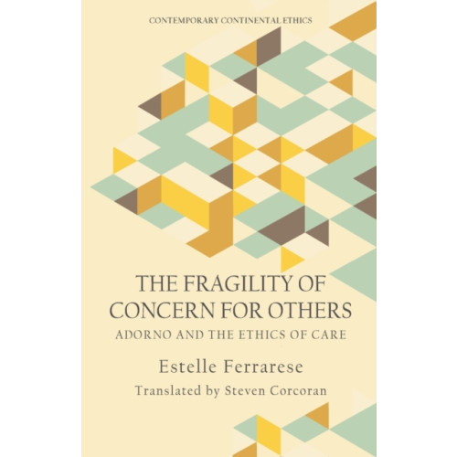 Edinburgh university press The Fragility of Concern for Others (häftad, eng)