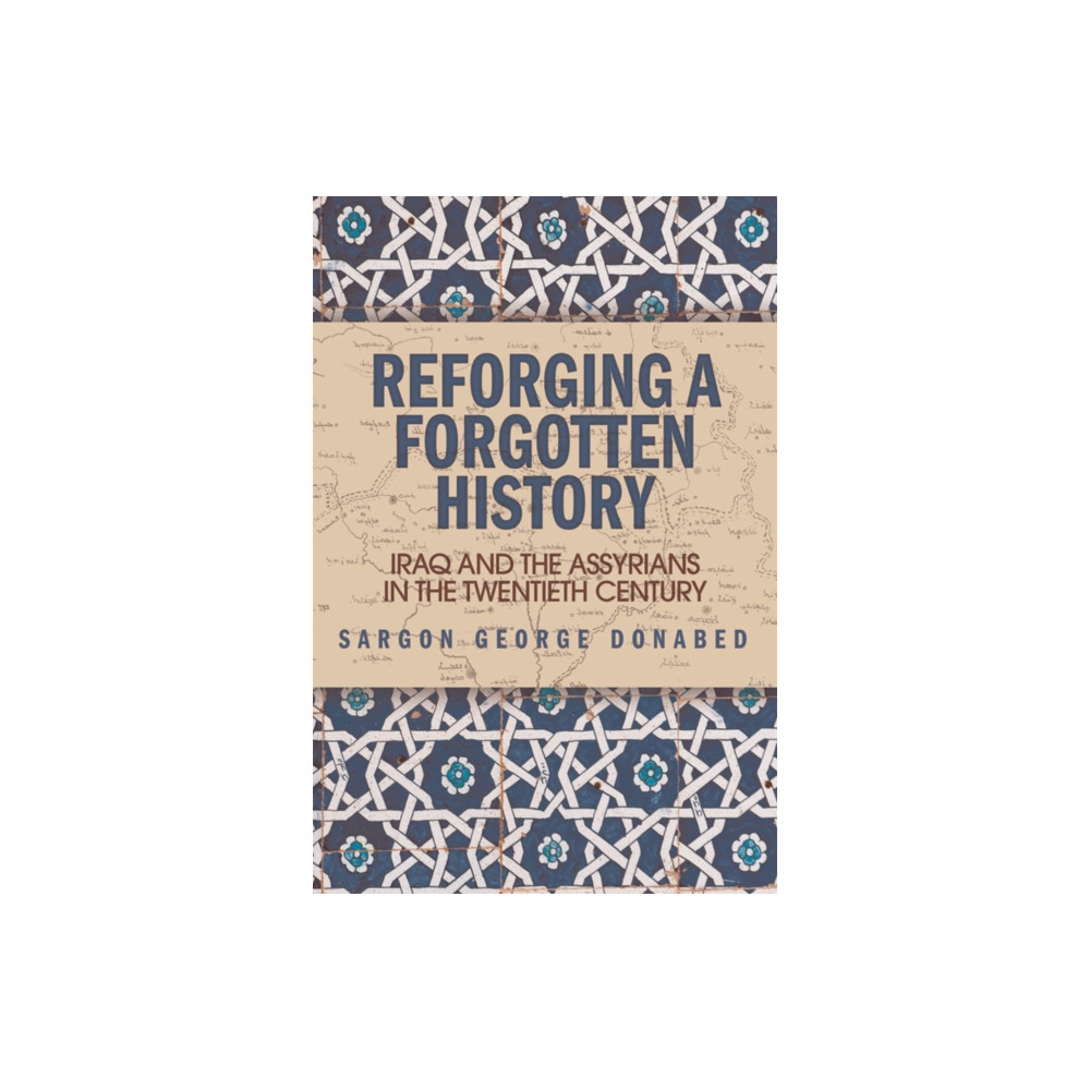 Produktbild för Reforging a Forgotten History (häftad, eng)