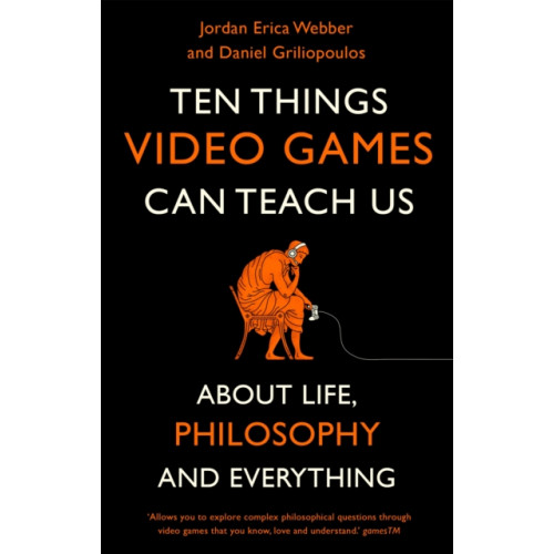 Little, Brown Book Group Ten Things Video Games Can Teach Us (häftad, eng)