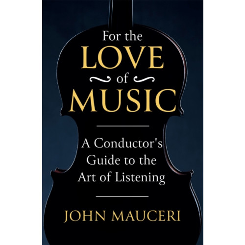 Orion Publishing Co For the Love of Music (häftad, eng)
