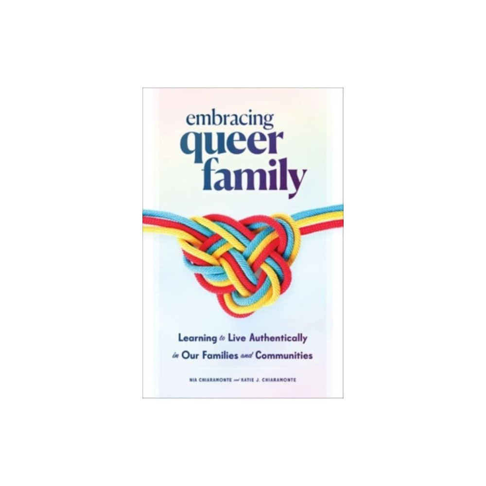 Produktbild för Embracing Queer Family (inbunden, eng)