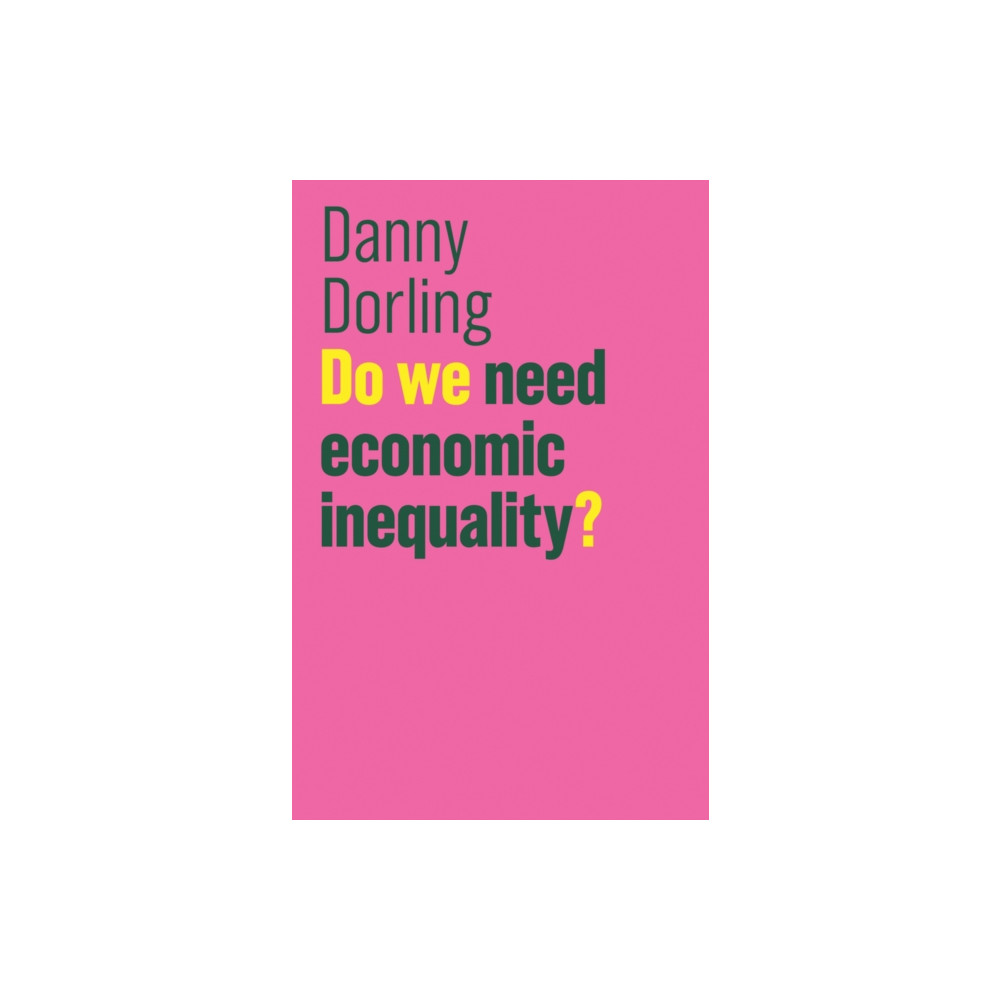 Produktbild för Do We Need Economic Inequality? (häftad, eng)