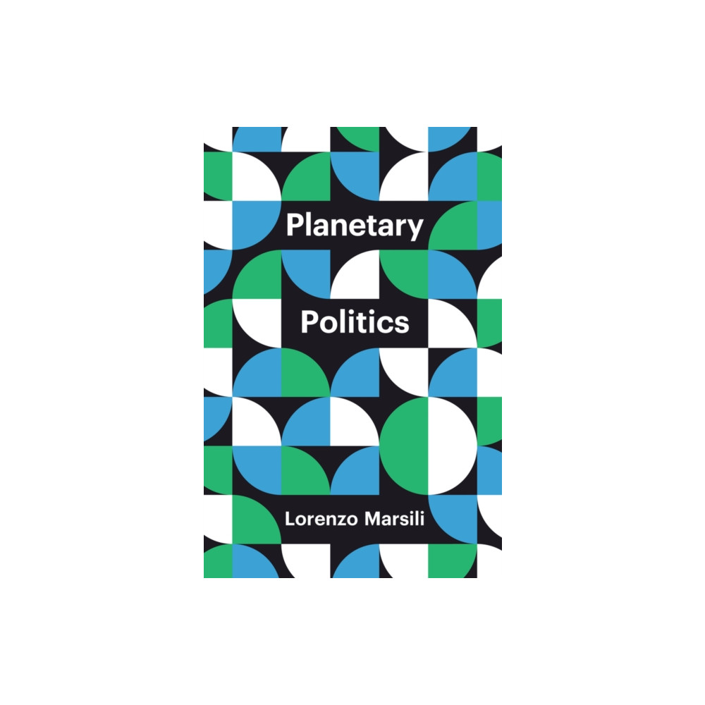 Produktbild för Planetary Politics (häftad, eng)