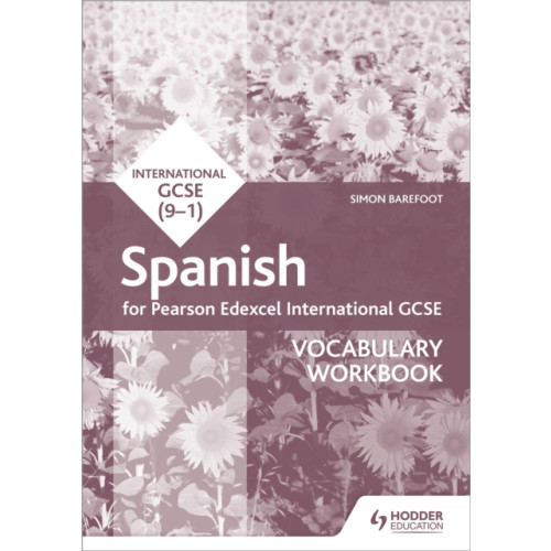 Hodder Education Pearson Edexcel International GCSE Spanish Vocabulary Workbook (häftad, eng)