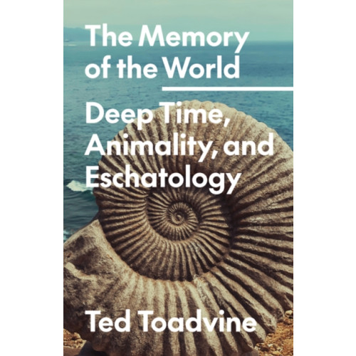 University of Minnesota Press The Memory of the World (häftad, eng)