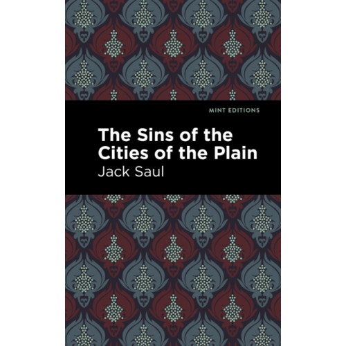 Mint Editions The Sins of the Cities of the Plain (häftad, eng)