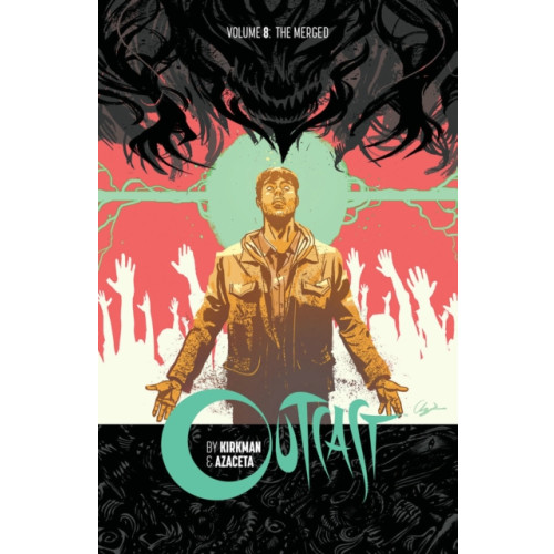 Image Comics Outcast by Kirkman & Azaceta Volume 8 (häftad, eng)