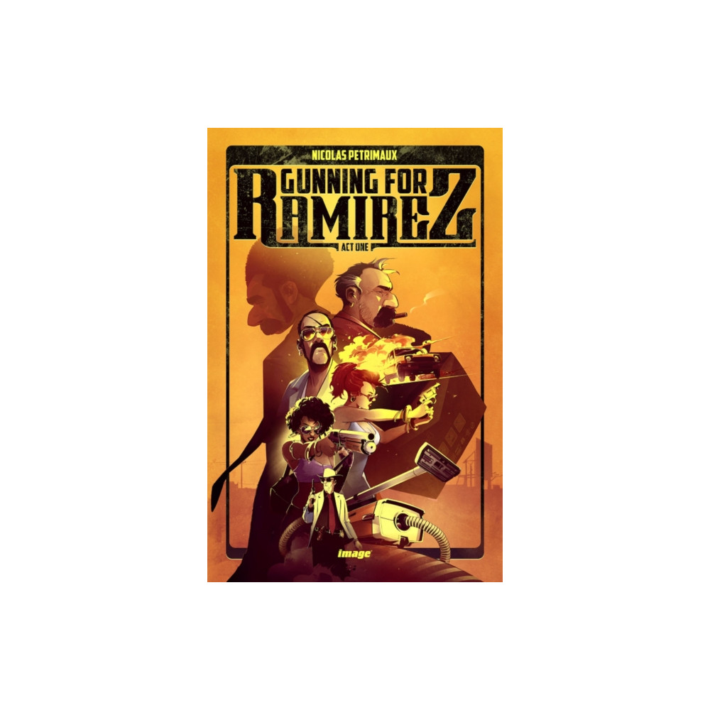 Produktbild för Gunning For Ramirez, Volume 1 (häftad, eng)