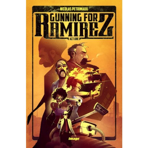 Image Comics Gunning For Ramirez, Volume 1 (häftad, eng)