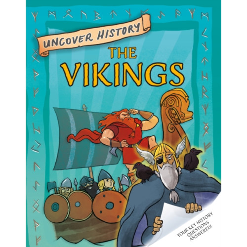 Hachette Children's Group Uncover History: The Vikings (häftad, eng)