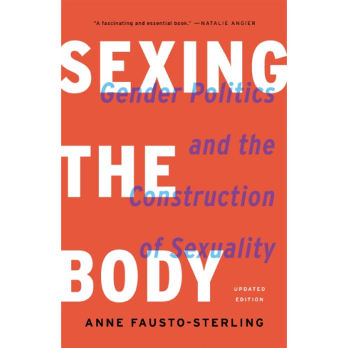Basic Books Sexing the Body (Revised) (häftad, eng)