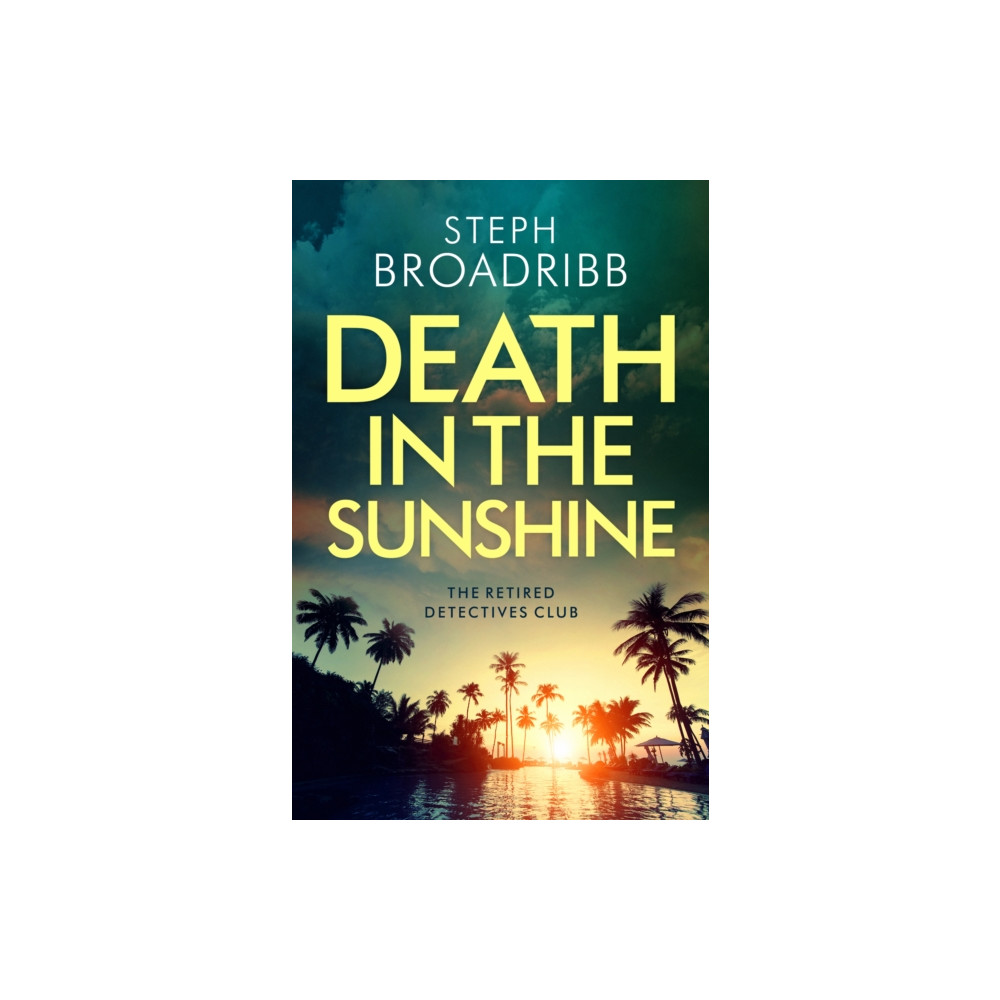 Produktbild för Death in the Sunshine (häftad, eng)