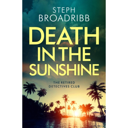 Amazon Publishing Death in the Sunshine (häftad, eng)