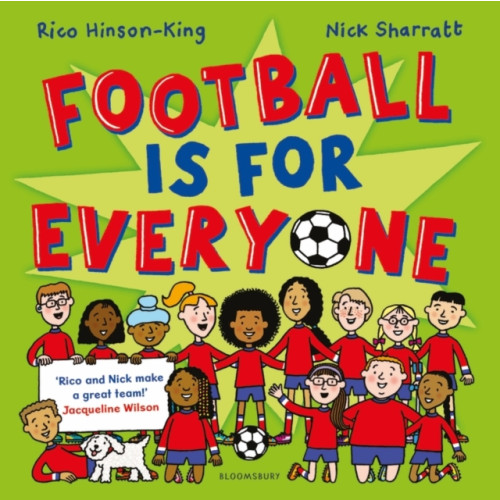 Bloomsbury Publishing PLC Football is for Everyone (häftad, eng)