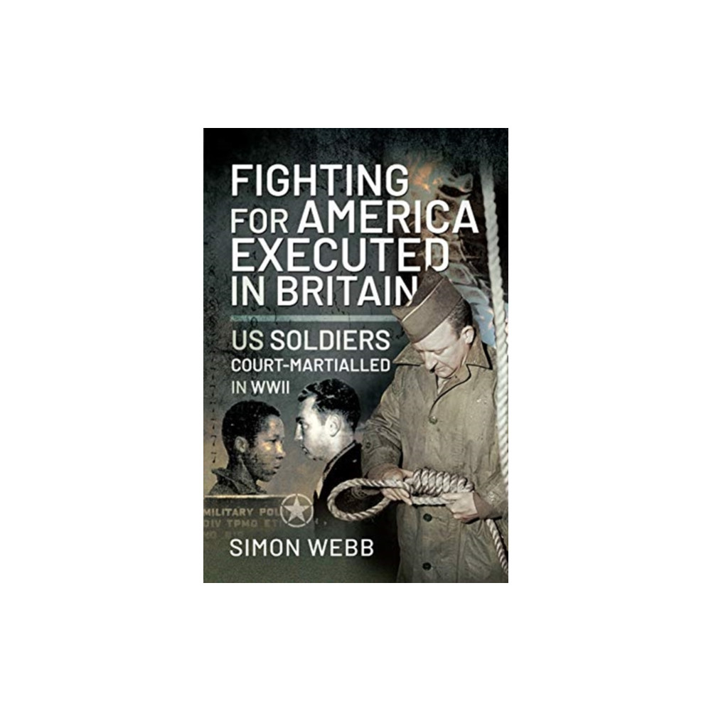Produktbild för Fighting for the United States, Executed in Britain (inbunden, eng)