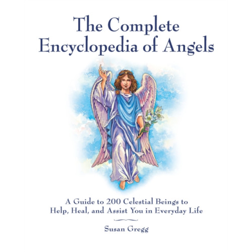 Quarto Publishing Group USA Inc The Complete Encyclopedia of Angels (häftad, eng)