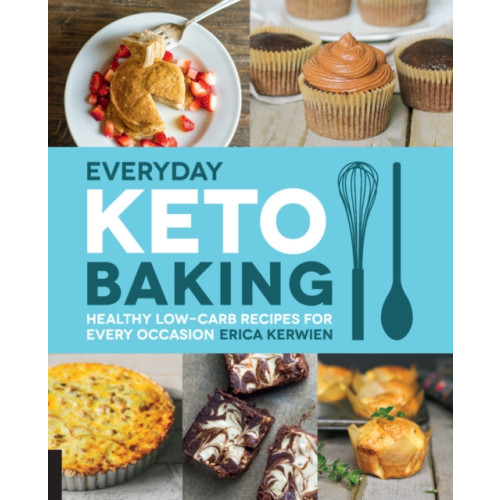 Quarto Publishing Group USA Inc Everyday Keto Baking (häftad, eng)