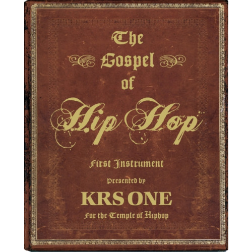 powerHouse Books,U.S. The Gospel of Hip Hop (inbunden, eng)