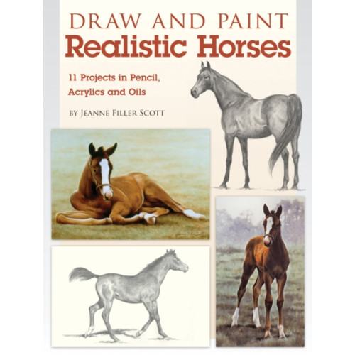 F&W Publications Inc Draw and Paint Realistic Horses (häftad, eng)