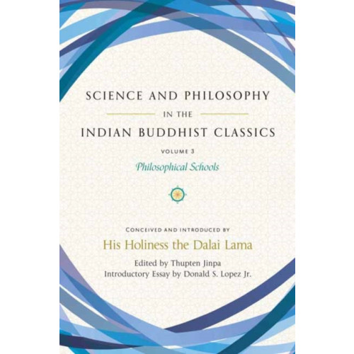 Wisdom publications,u.s. Science and Philosophy in the Indian Buddhist Classics, Vol. 3 (inbunden, eng)