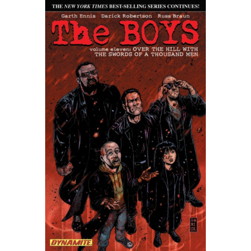 Dynamic Forces Inc The Boys Volume 11: Over the Hill with the Swords of a Thousand Men (häftad, eng)