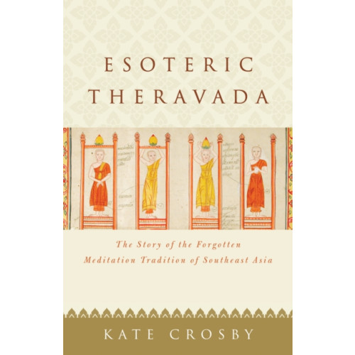 Shambhala Publications Inc Esoteric Theravada (häftad, eng)