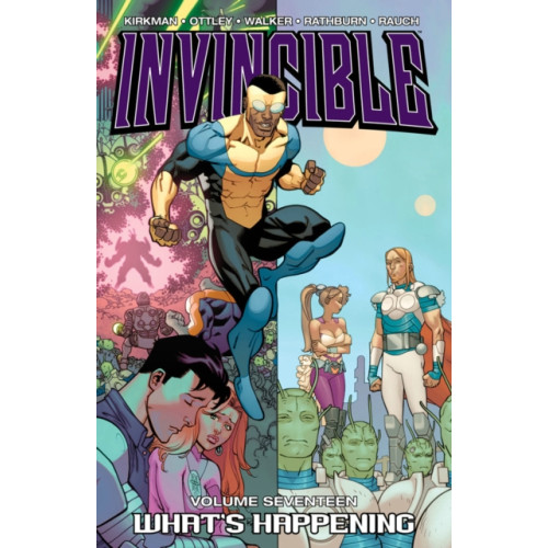 Image Comics Invincible Volume 17: What's Happening (häftad, eng)