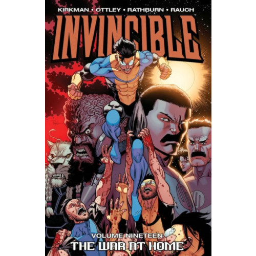 Image Comics Invincible Volume 19: The War At Home (häftad, eng)