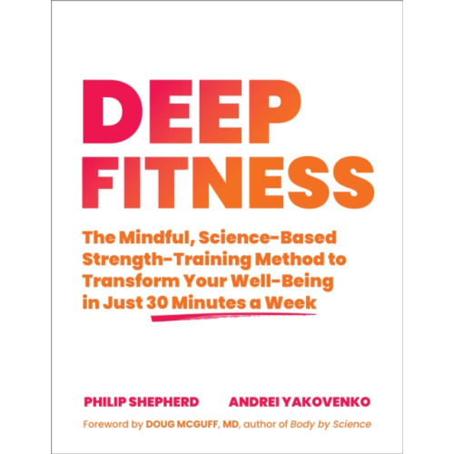 North Atlantic Books,U.S. Deep Fitness (häftad, eng)