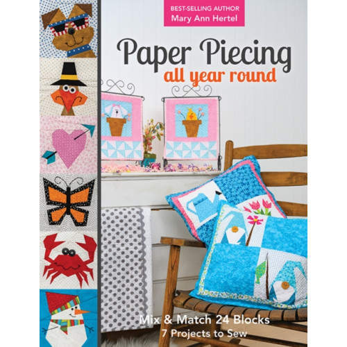 C & T Publishing Paper Piecing All Year Round (häftad, eng)