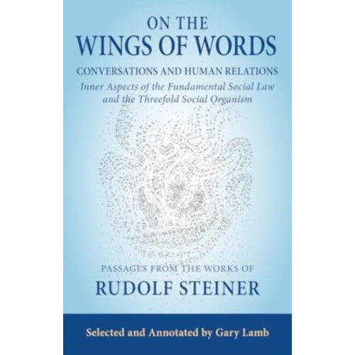 SteinerBooks, Inc On the Wings of Words (häftad, eng)