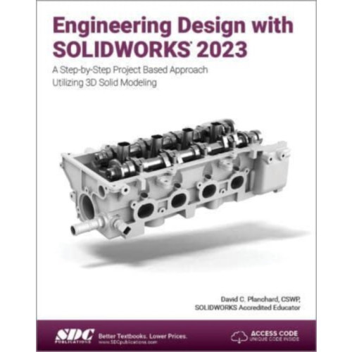 SDC Publications Engineering Design with SOLIDWORKS 2023 (häftad, eng)