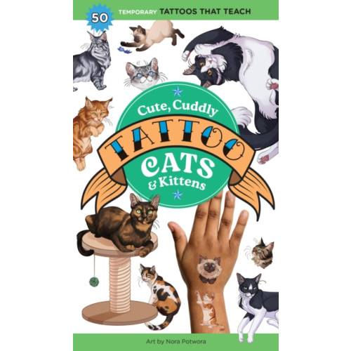 Workman Publishing Cute, Cuddly Tattoo Cats & Kittens (häftad, eng)