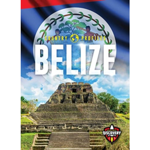 Bellwether Media Belize (inbunden, eng)