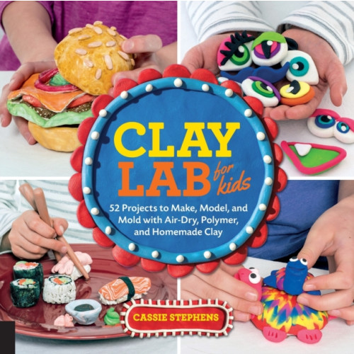Quarto Publishing Group USA Inc Clay Lab for Kids (häftad, eng)