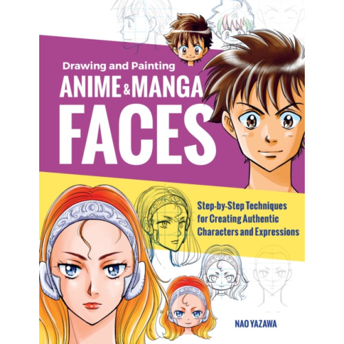 Quarto Publishing Group USA Inc Drawing and Painting Anime and Manga Faces (häftad, eng)
