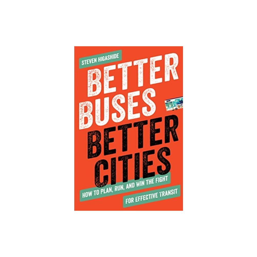 Produktbild för Better Buses, Better Cities (häftad, eng)