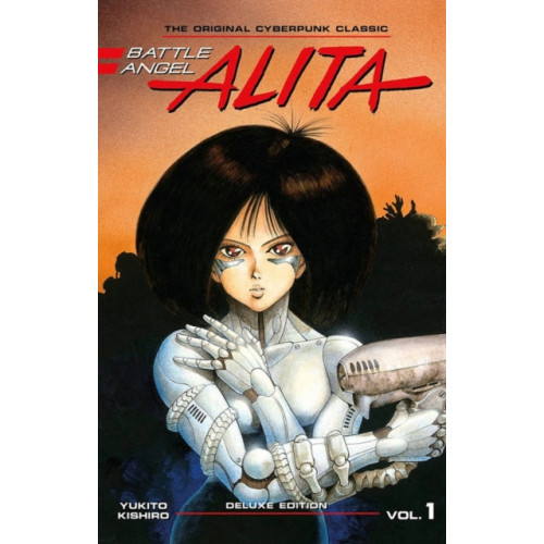 Kodansha America, Inc Battle Angel Alita Deluxe Edition 1 (inbunden, eng)