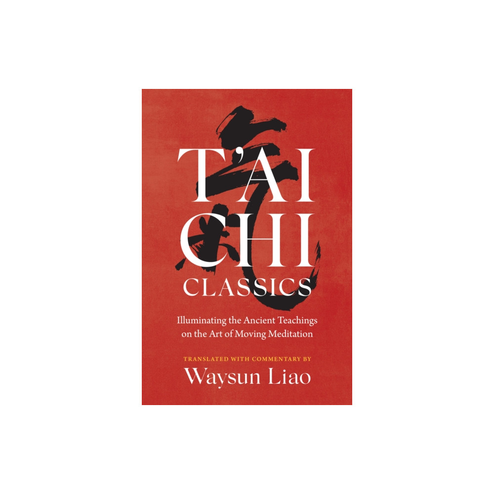 Produktbild för T'ai Chi Classics (häftad, eng)