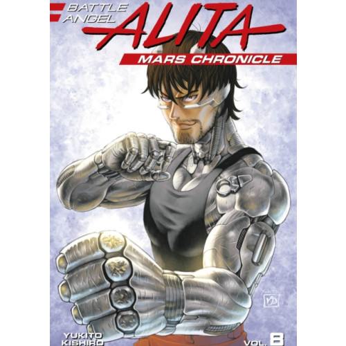 Kodansha America, Inc Battle Angel Alita Mars Chronicle 8 (häftad, eng)