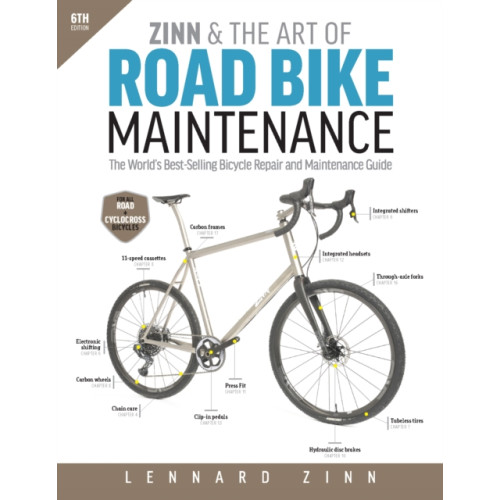 Ulysses Press Zinn & The Art Of Road Bike Maintenance (häftad, eng)