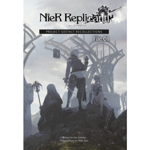 Square Enix NieR Replicant ver.1.22474487139... : Project Gestalt Recollections--File 01 (Novel) (inbunden, eng)