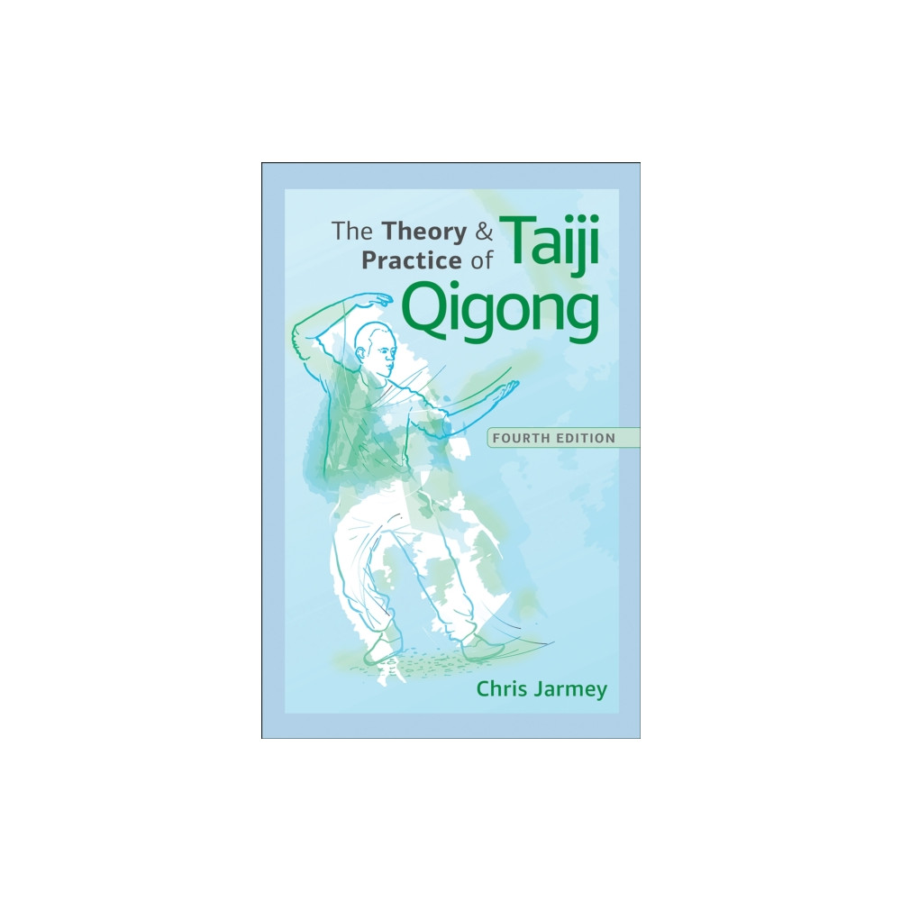 Produktbild för The Theory and Practice of Taiji Qigong (häftad, eng)