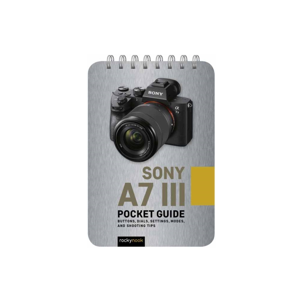 Produktbild för Sony a7 III: Pocket Guide (bok, spiral, eng)