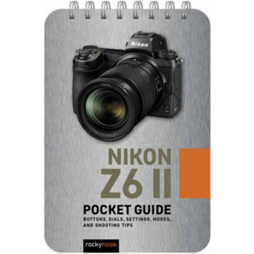 Rocky Nook Nikon Z6 II: Pocket Guide (häftad, eng)