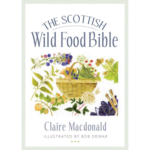 Birlinn General The Scottish Wild Food Bible (häftad, eng)