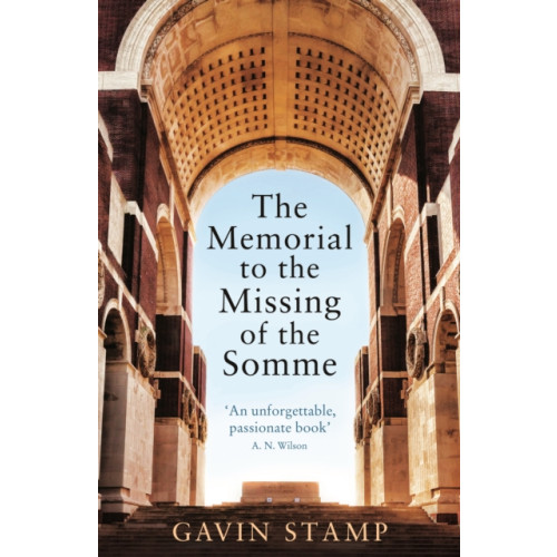 Profile Books Ltd The Memorial to the Missing of the Somme (häftad, eng)