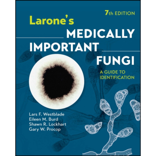 American Society for Microbiology Larone's Medically Important Fungi (inbunden, eng)